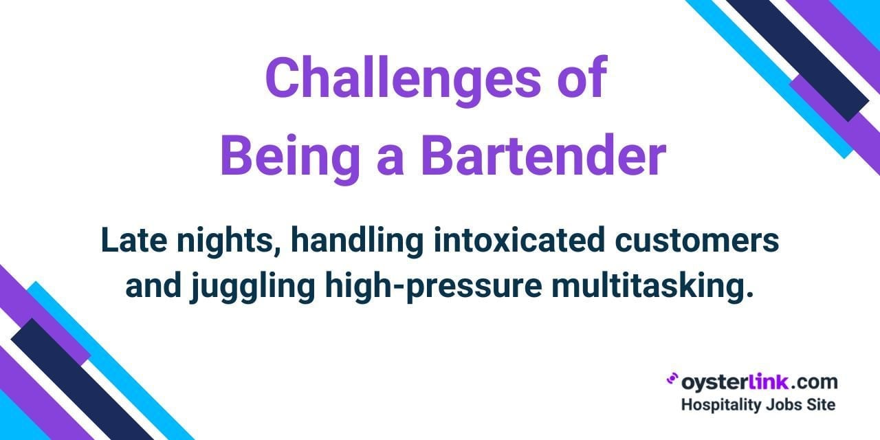 Challenges of Being a Bartender
